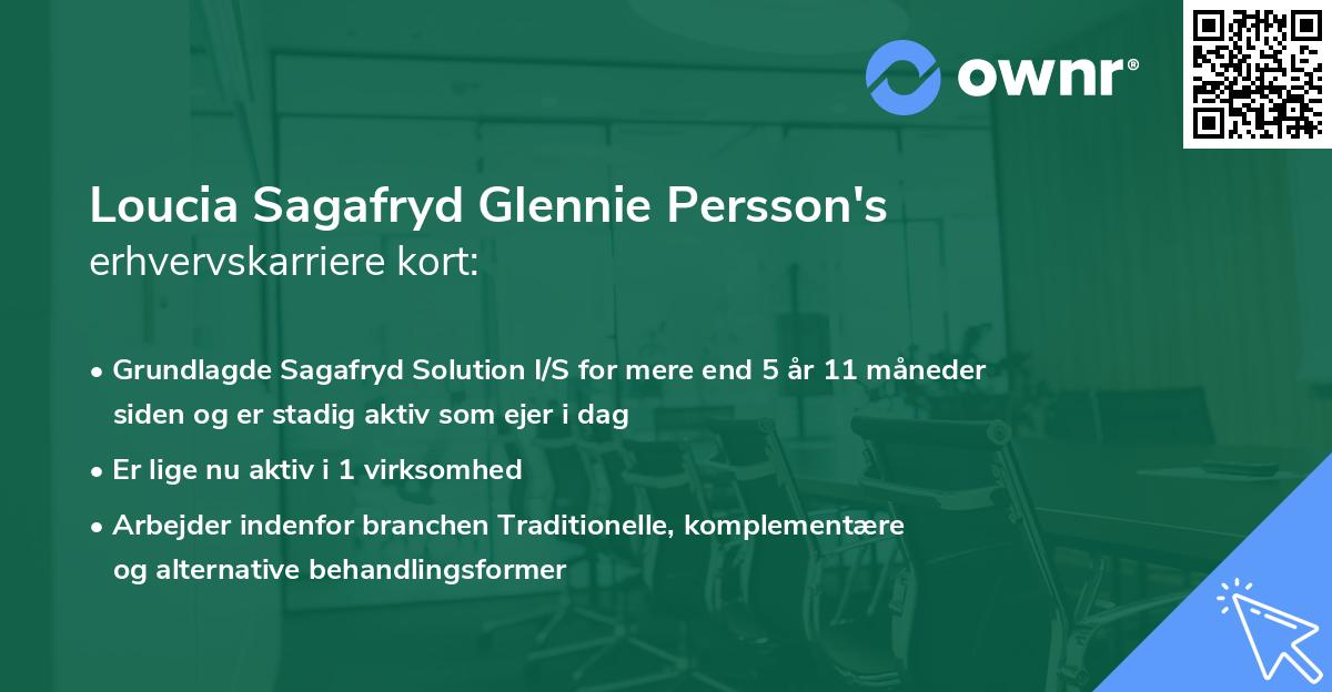 Loucia Sagafryd Glennie Persson's erhvervskarriere kort