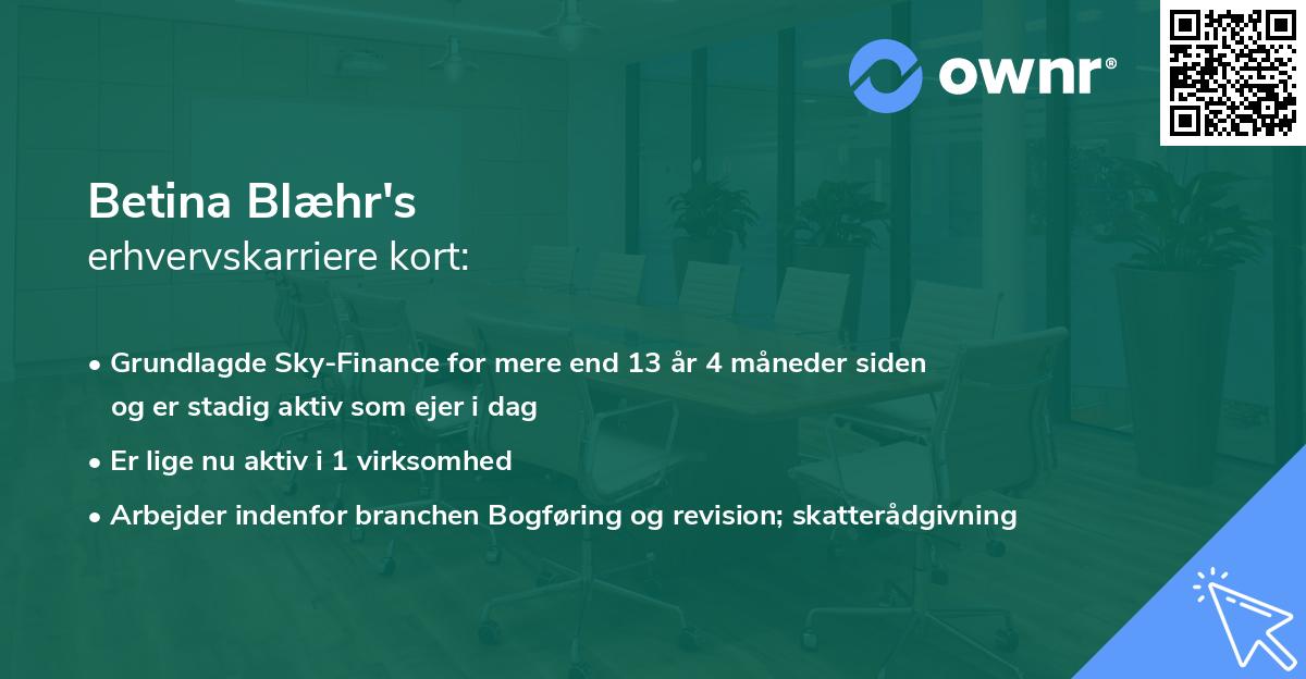 Betina Blæhr's erhvervskarriere kort