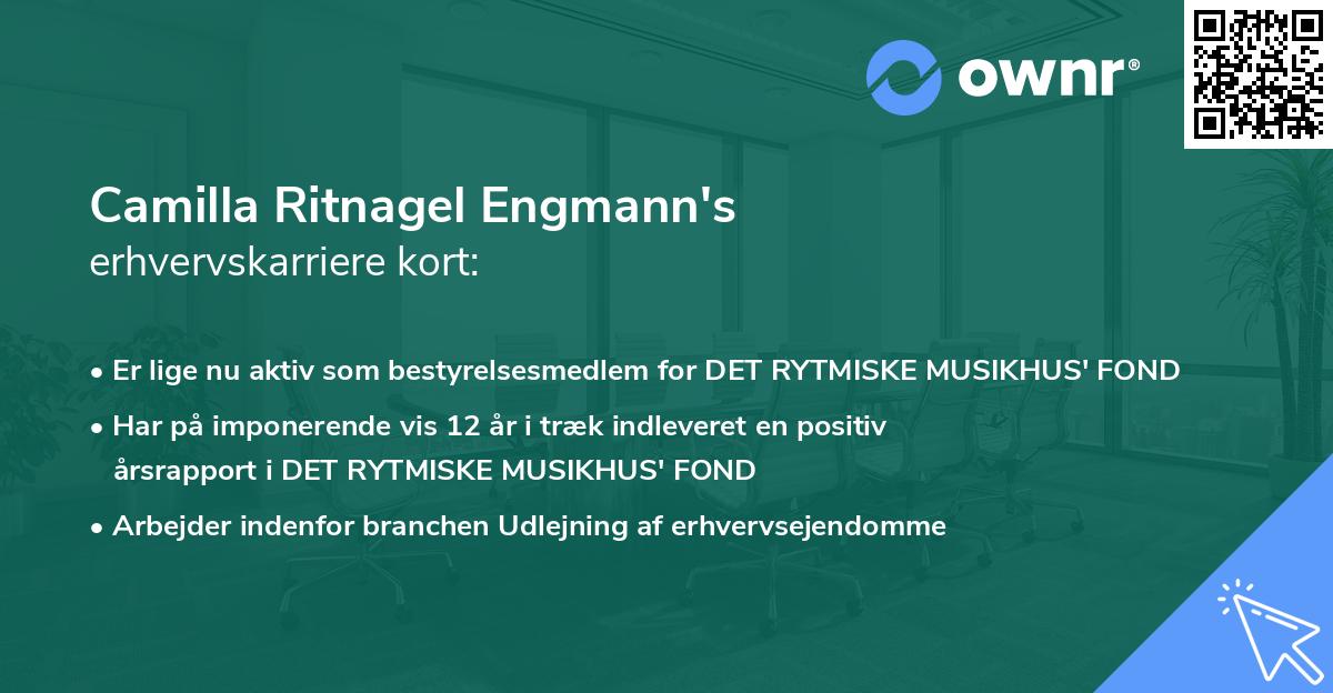 Camilla Ritnagel Engmann's erhvervskarriere kort