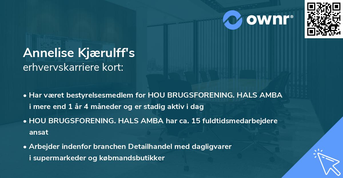Annelise Kjærulff's erhvervskarriere kort