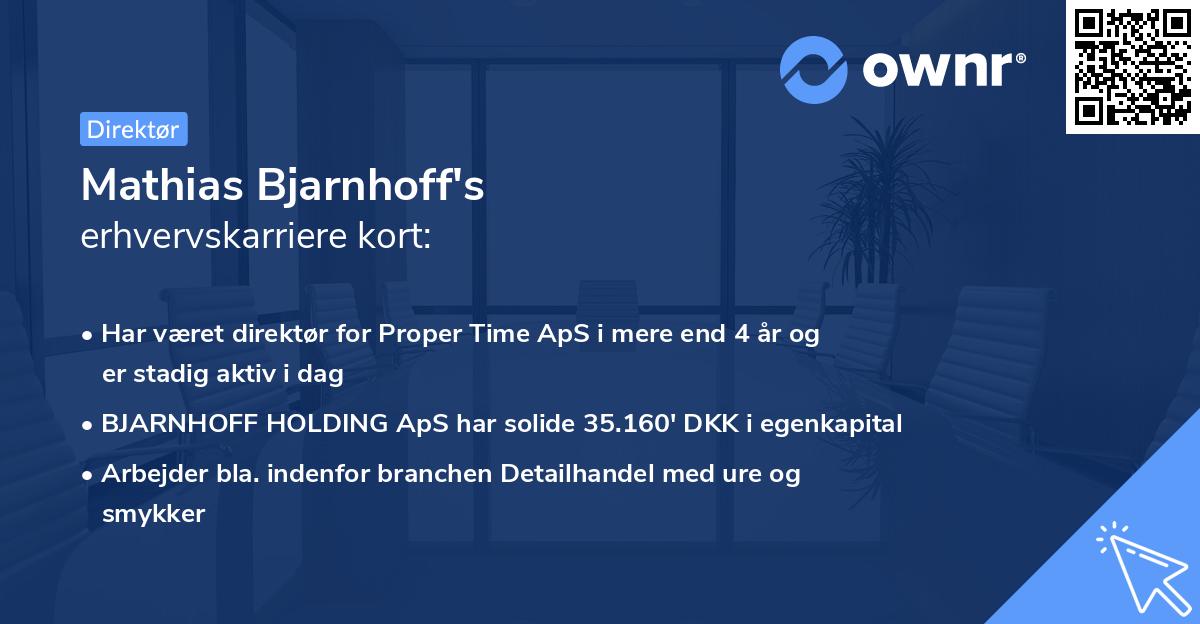Mathias Bjarnhoff's erhvervskarriere kort