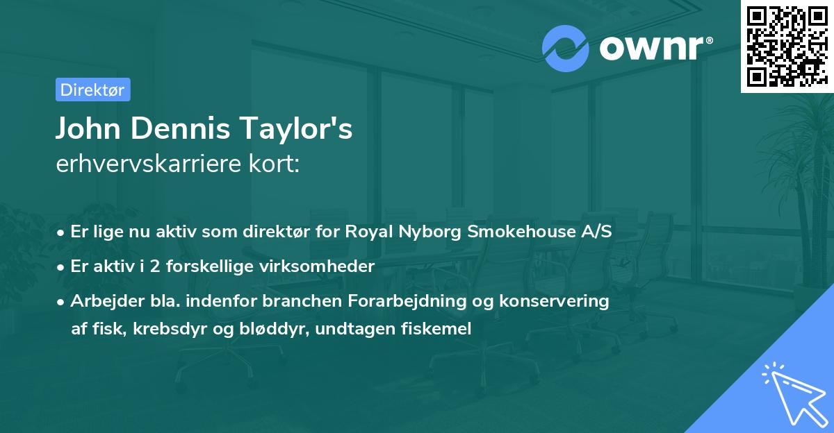 John Dennis Taylor's erhvervskarriere kort