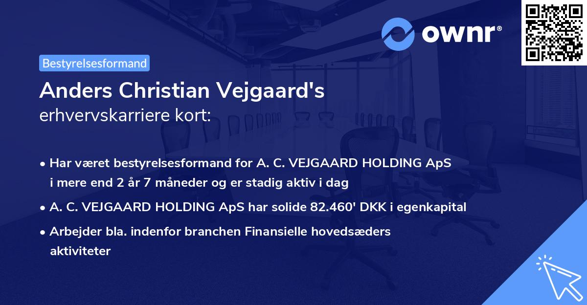 Anders Christian Vejgaard's erhvervskarriere kort