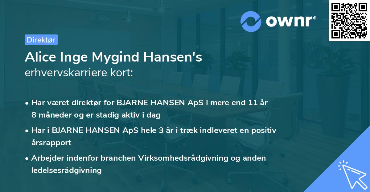 Alice Inge Mygind Hansen's erhvervskarriere kort