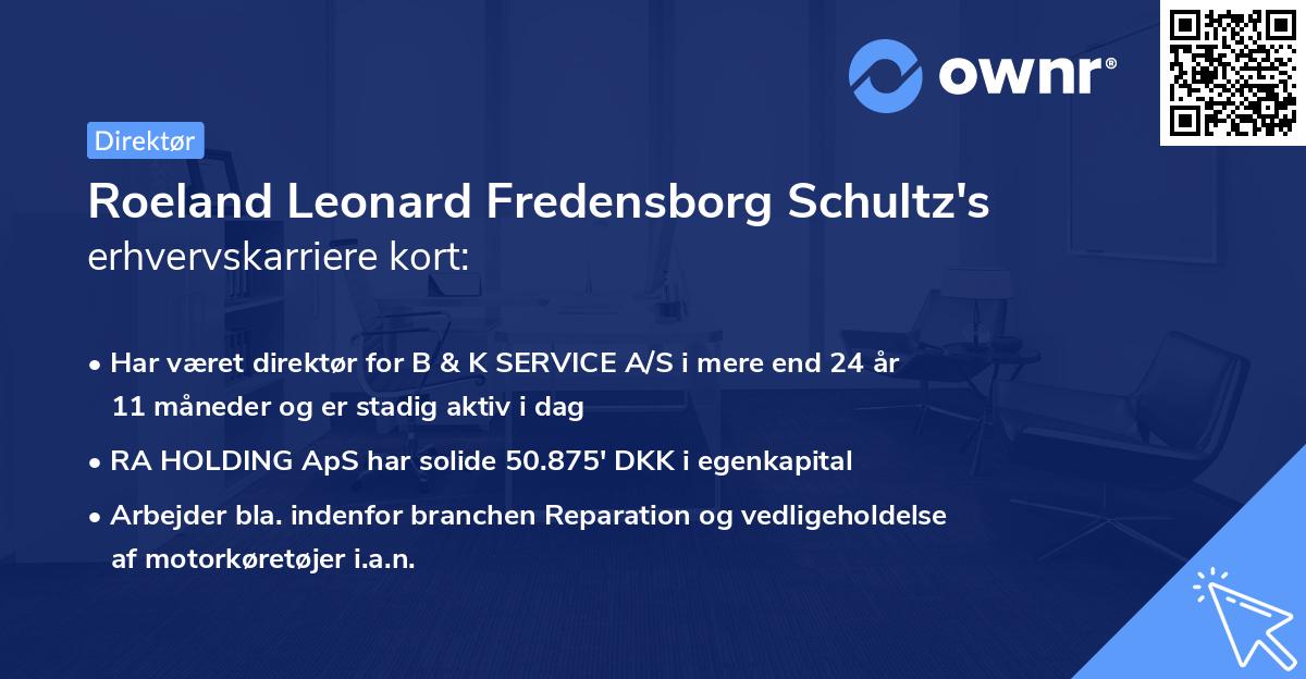 Roeland Leonard Fredensborg Schultz's erhvervskarriere kort