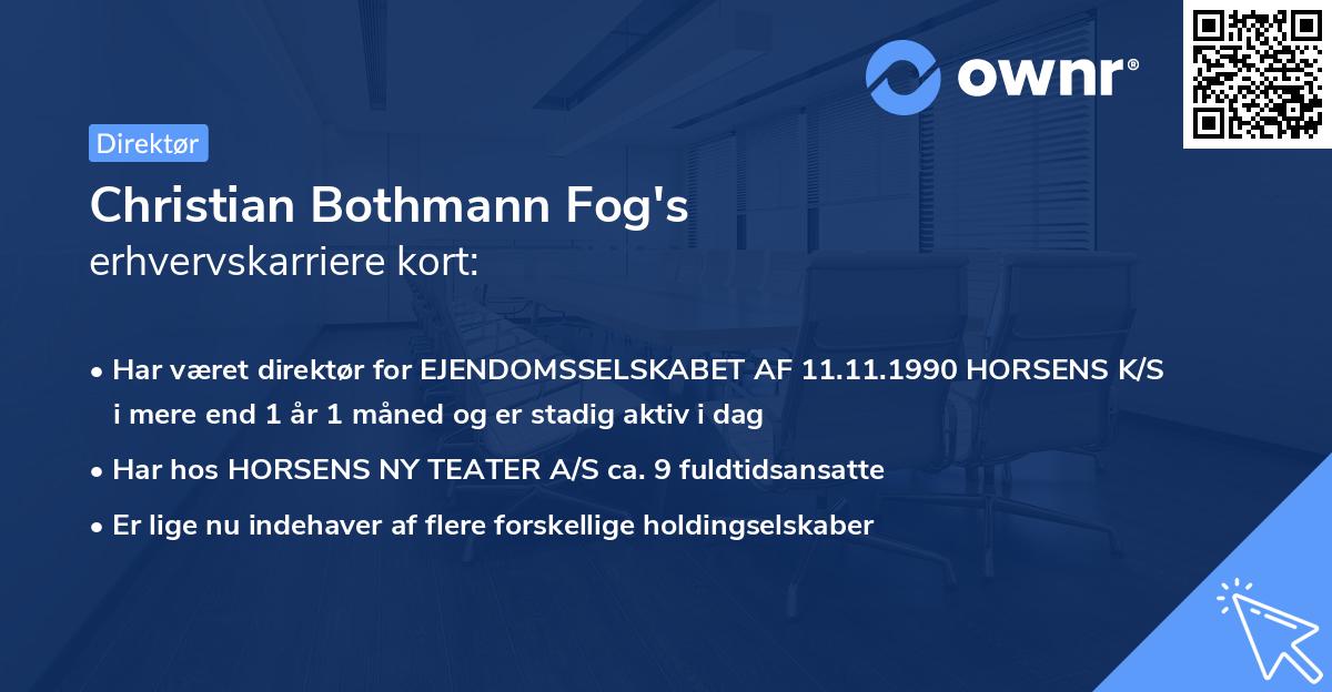 Christian Bothmann Fog's erhvervskarriere kort