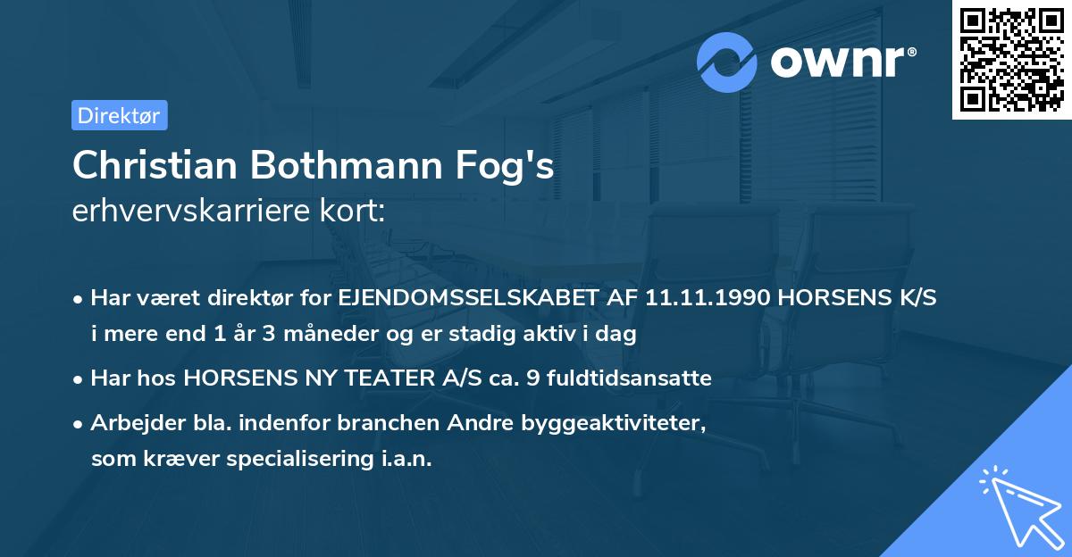 Christian Bothmann Fog's erhvervskarriere kort