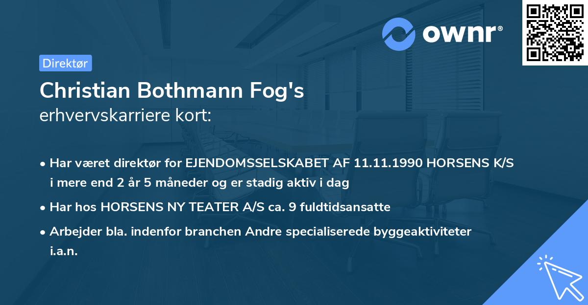 Christian Bothmann Fog's erhvervskarriere kort