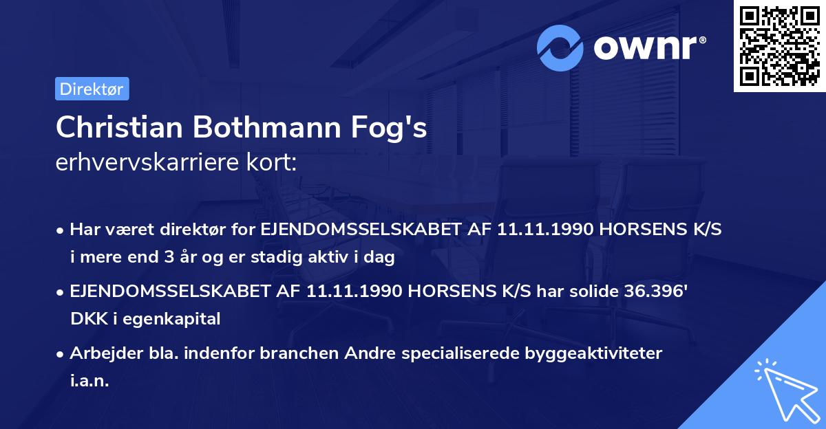 Christian Bothmann Fog's erhvervskarriere kort