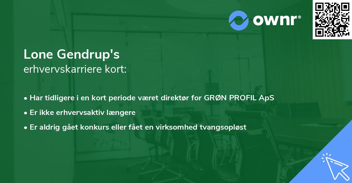 Lone Gendrup's erhvervskarriere kort