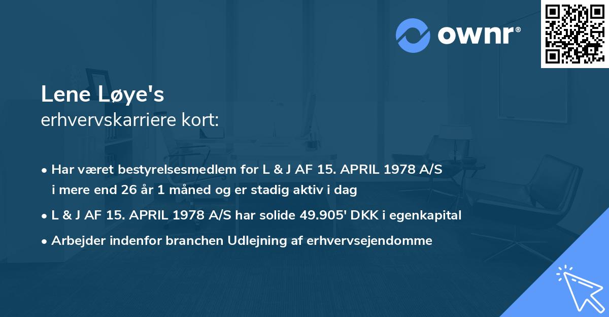 Lene Løye's erhvervskarriere kort