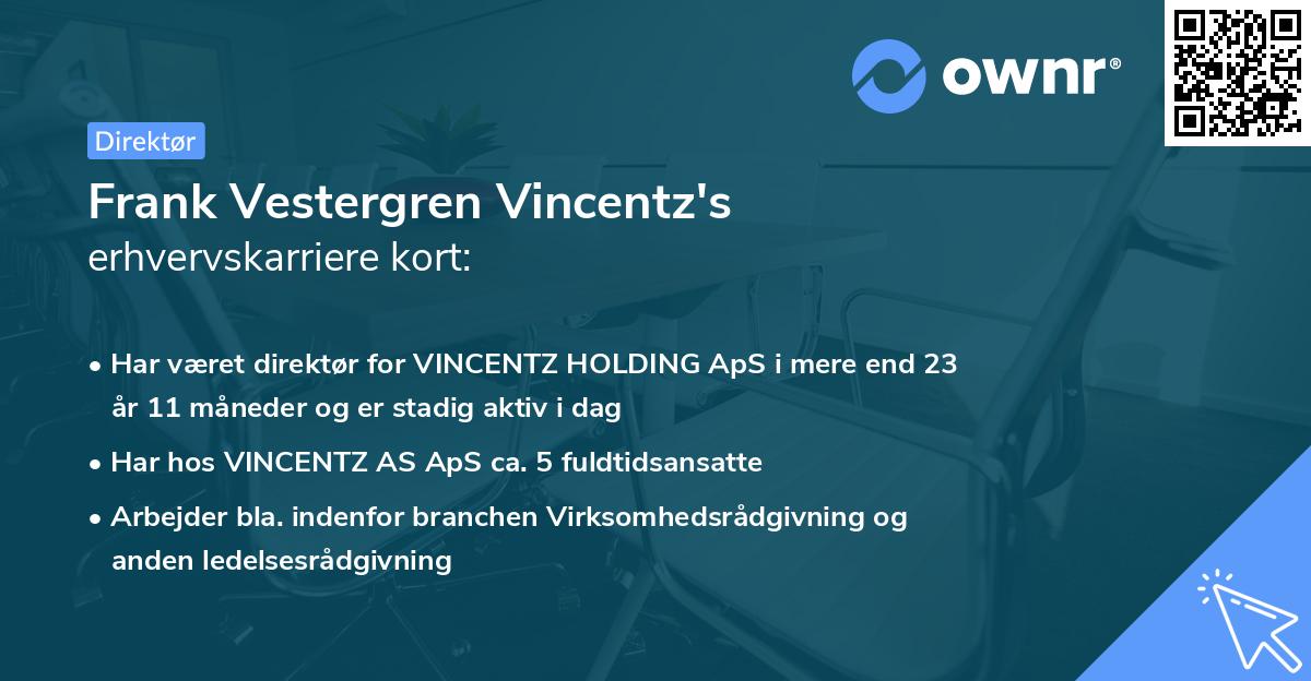 Frank Vestergren Vincentz's erhvervskarriere kort