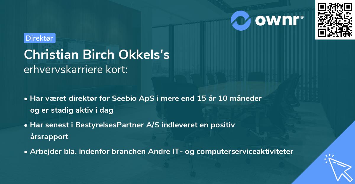 Christian Birch Okkels's erhvervskarriere kort