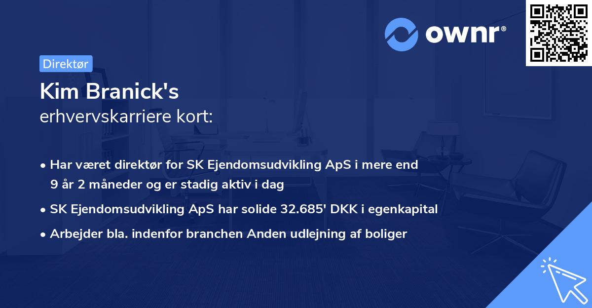 Kim Branick's erhvervskarriere kort