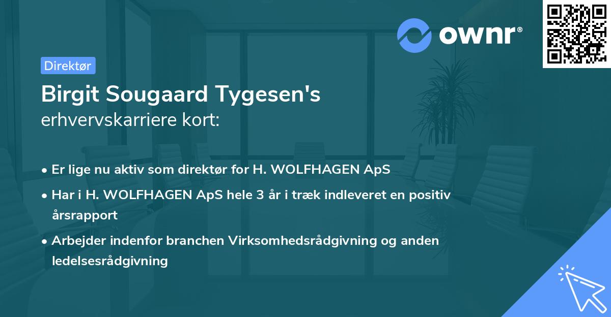 Birgit Sougaard Tygesen's erhvervskarriere kort