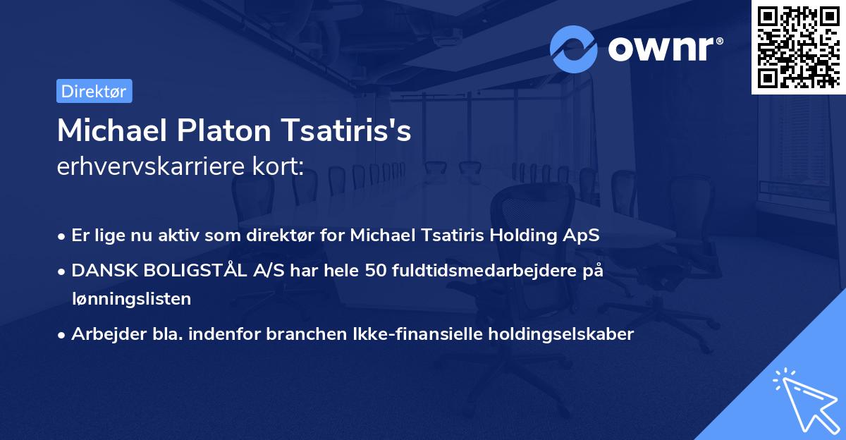 Michael Platon Tsatiris's erhvervskarriere kort