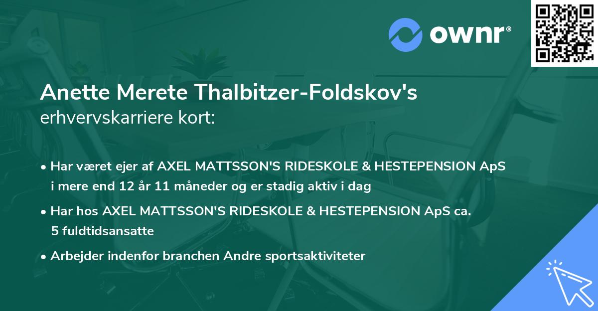 Anette Merete Thalbitzer-Foldskov's erhvervskarriere kort