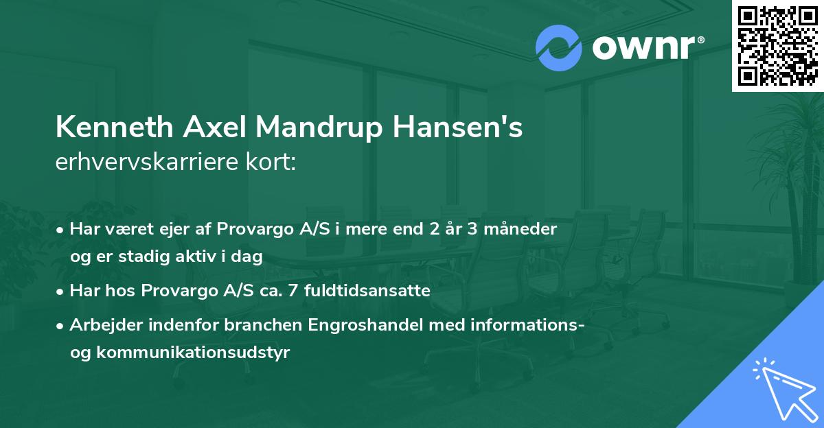 Kenneth Axel Mandrup Hansen's erhvervskarriere kort