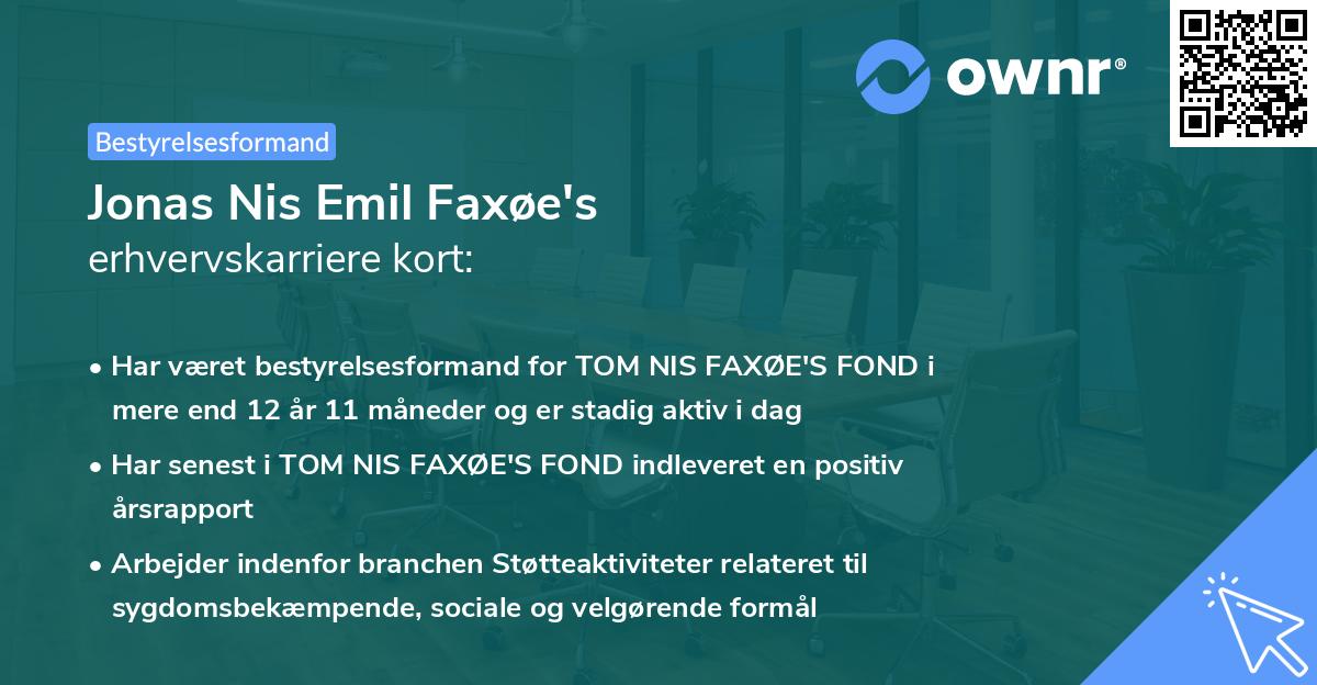 Jonas Nis Emil Faxøe's erhvervskarriere kort