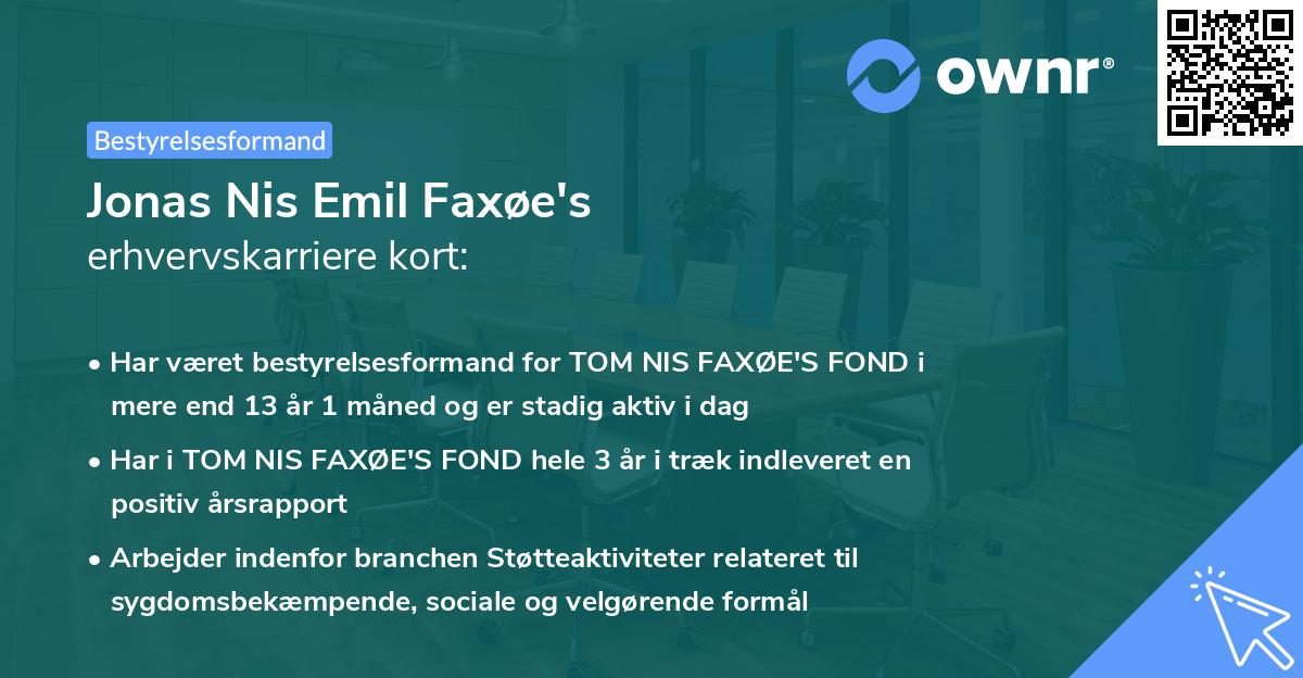 Jonas Nis Emil Faxøe's erhvervskarriere kort