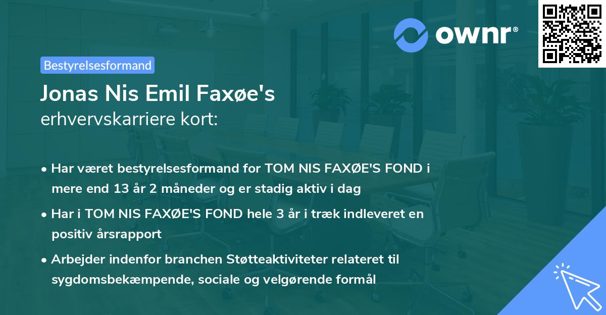 Jonas Nis Emil Faxøe's erhvervskarriere kort