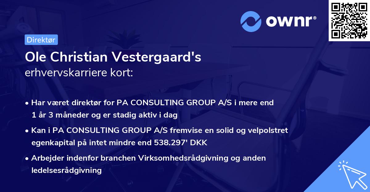 Ole Christian Vestergaard's erhvervskarriere kort