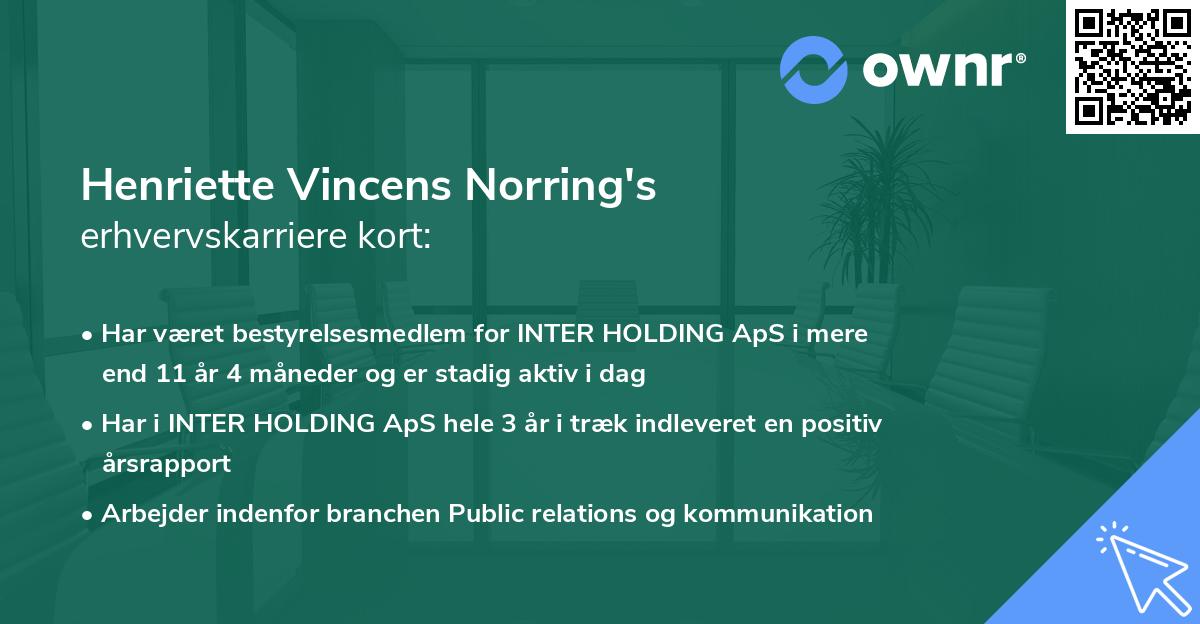 Henriette Vincens Norring's erhvervskarriere kort