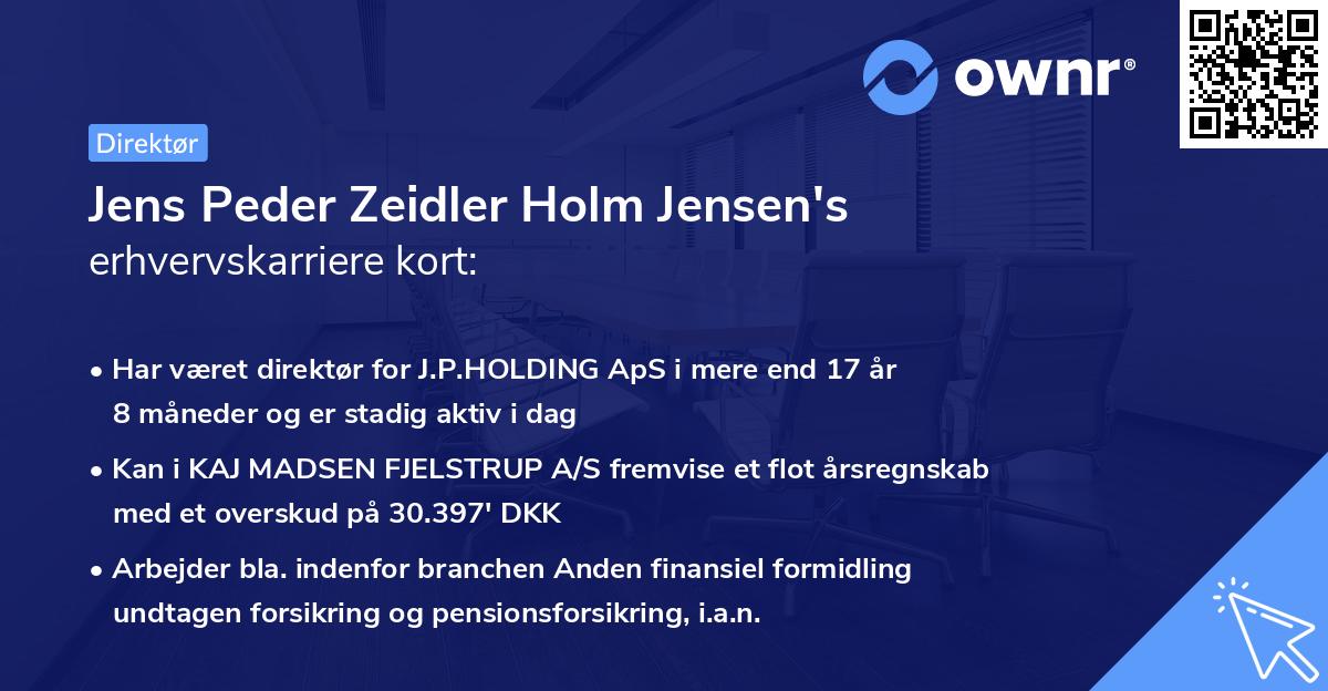 Jens Peder Zeidler Holm Jensen's erhvervskarriere kort