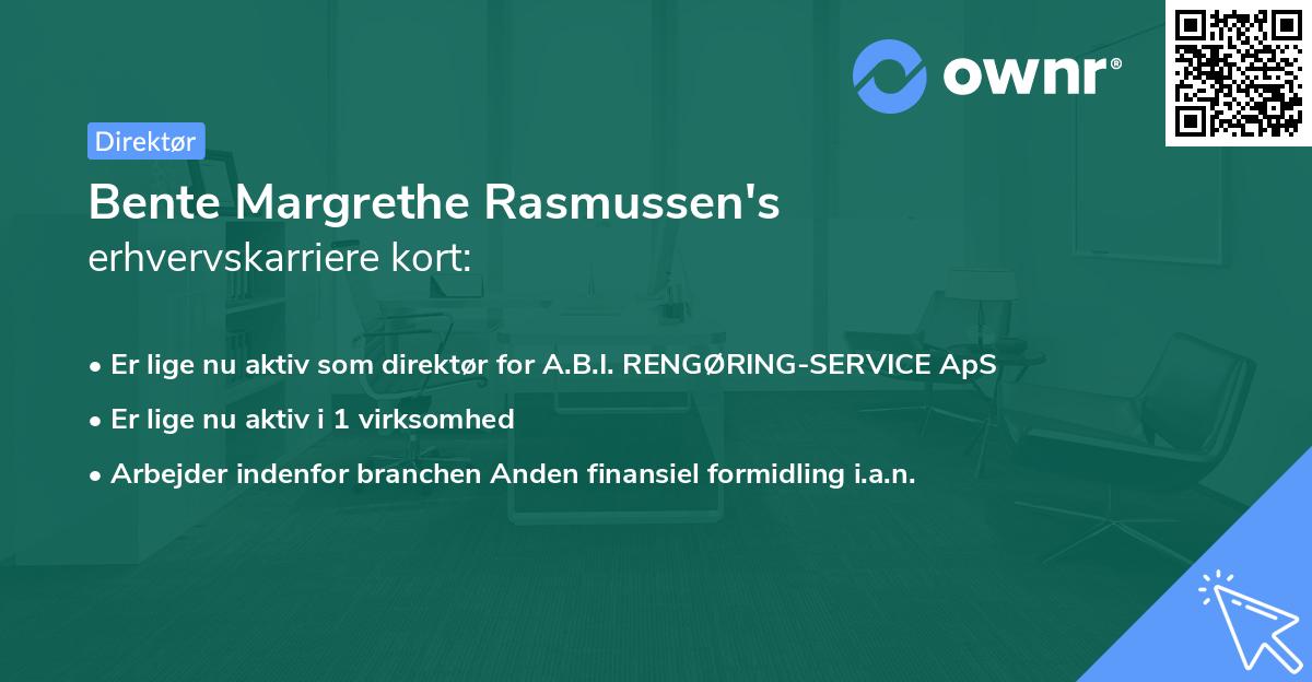 Bente Margrethe Rasmussen's erhvervskarriere kort