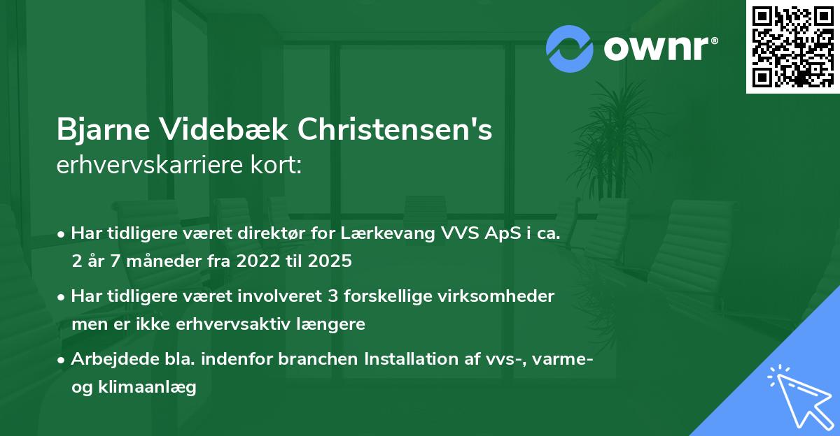 Bjarne Videbæk Christensen's erhvervskarriere kort