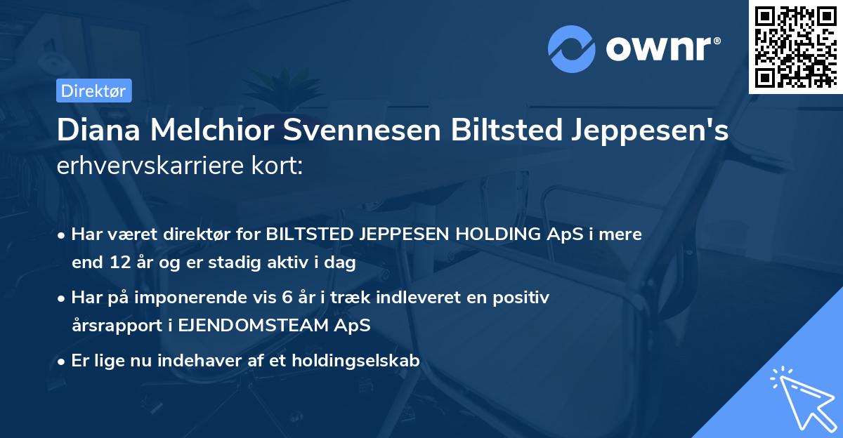 Diana Melchior Svennesen Biltsted Jeppesen's erhvervskarriere kort