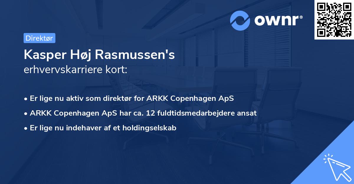 Kasper Høj Rasmussen's erhvervskarriere kort