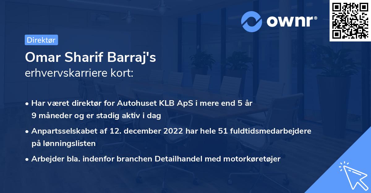 Omar Sharif Barraj's erhvervskarriere kort