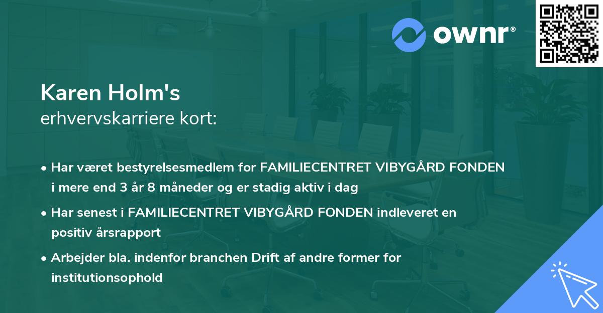 Karen Holm's erhvervskarriere kort