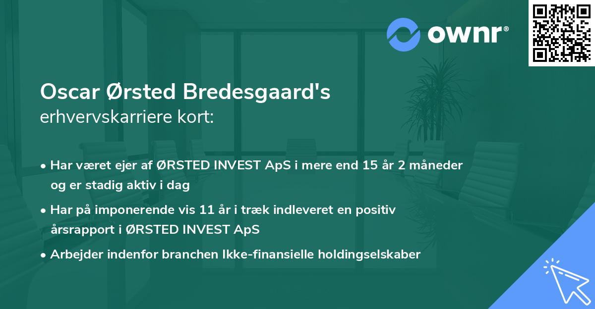 Oscar Ørsted Bredesgaard's erhvervskarriere kort