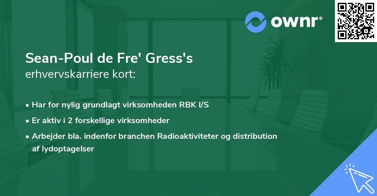 Sean-Poul de Fre' Gress's erhvervskarriere kort