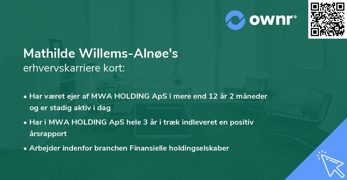 Mathilde Willems-Alnøe's erhvervskarriere kort