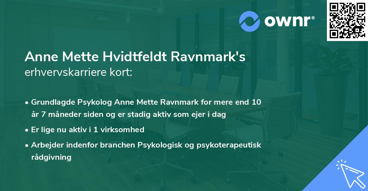 Anne Mette Hvidtfeldt Ravnmark's erhvervskarriere kort