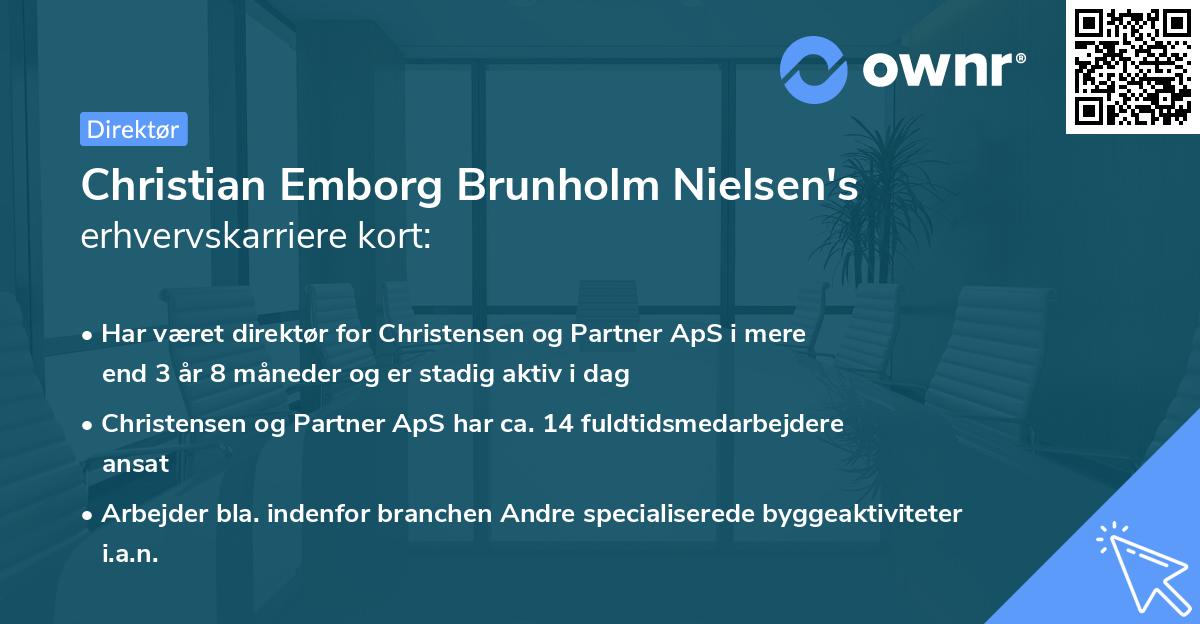 Christian Emborg Brunholm Nielsen's erhvervskarriere kort