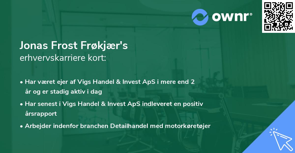 Jonas Frost Frøkjær's erhvervskarriere kort