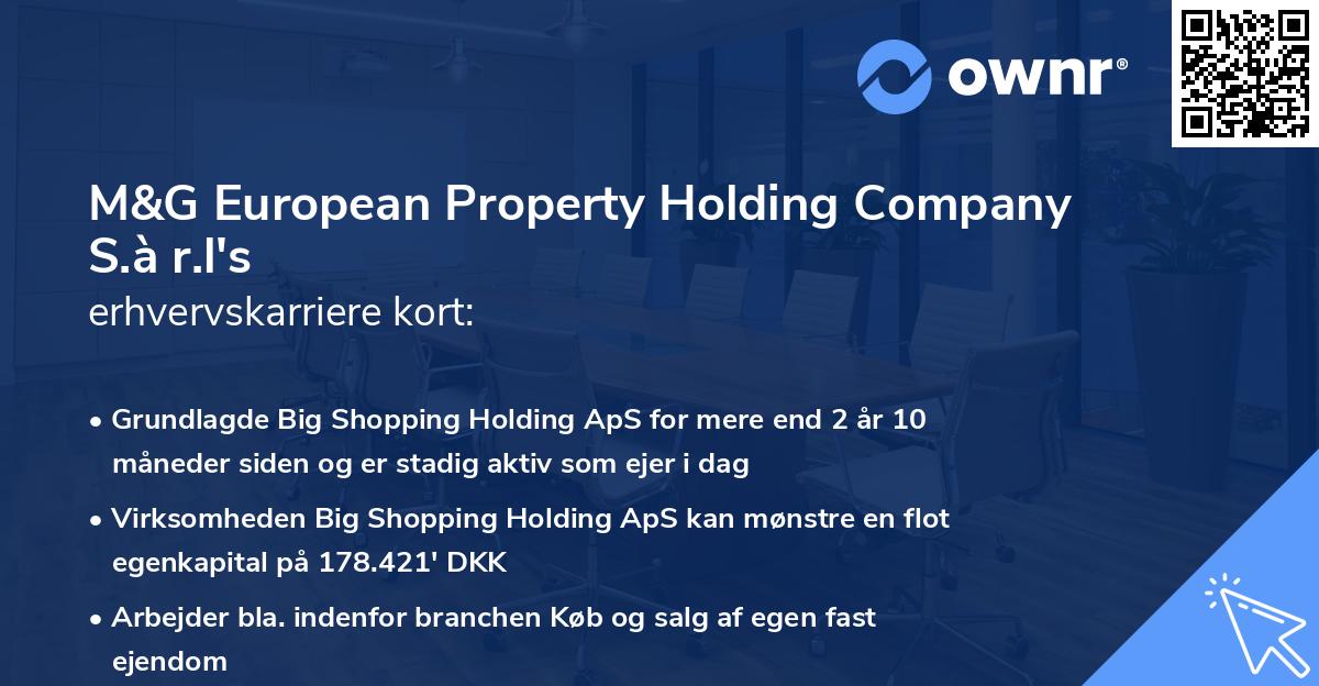 M&G European Property Holding Company S.à r.l's erhvervskarriere kort