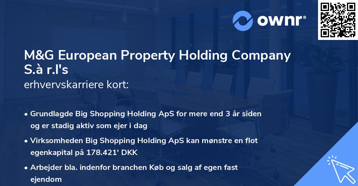 M&G European Property Holding Company S.à r.l's erhvervskarriere kort