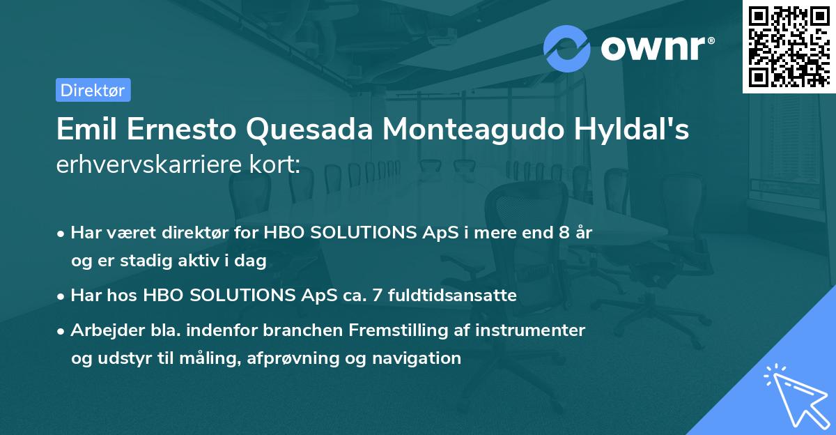 Emil Ernesto Quesada Monteagudo Hyldal's erhvervskarriere kort