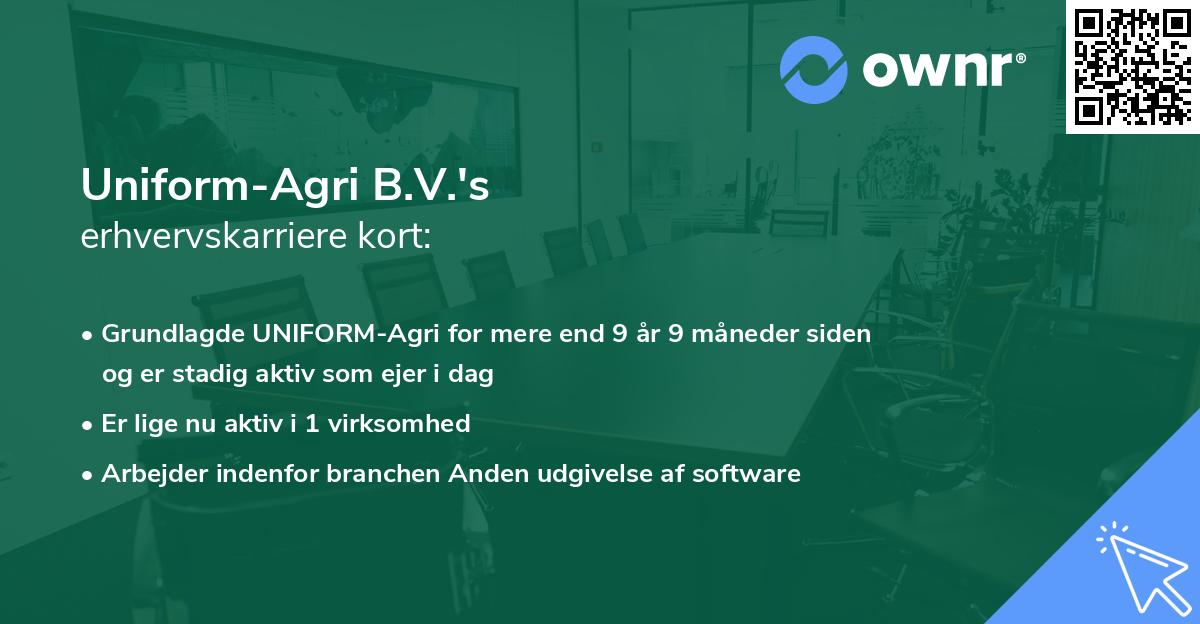 Uniform-Agri B.V.'s erhvervskarriere kort