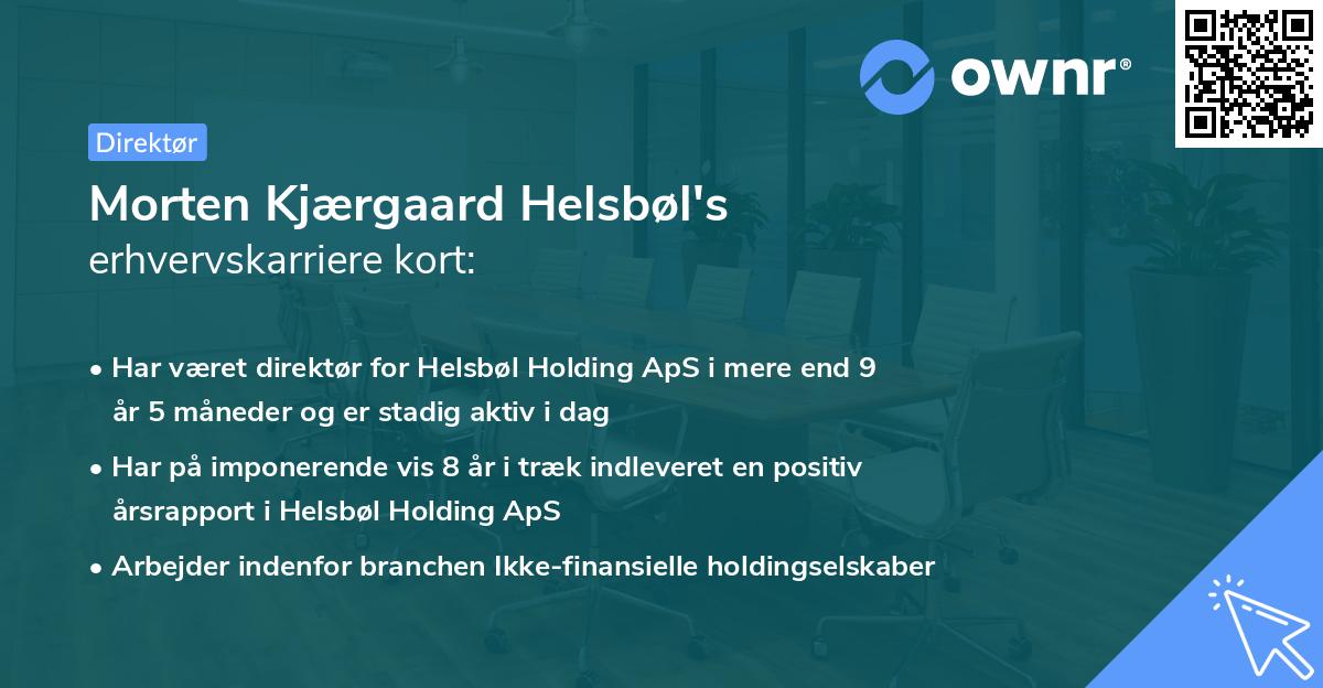 Morten Kjærgaard Helsbøl's erhvervskarriere kort