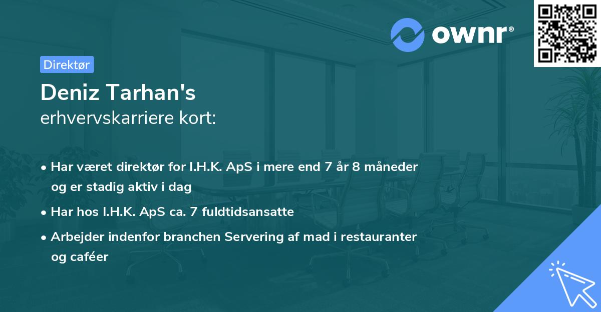 Deniz Tarhan's erhvervskarriere kort