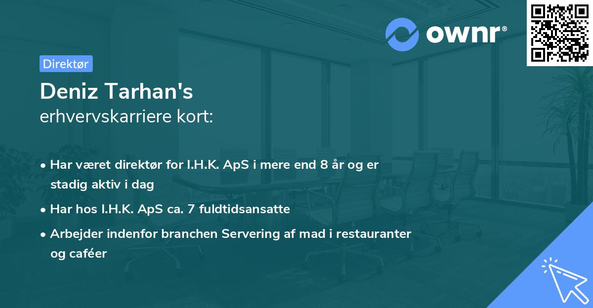 Deniz Tarhan's erhvervskarriere kort