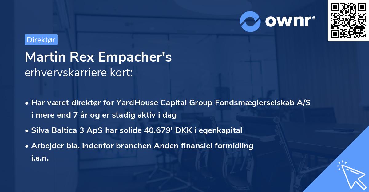 Martin Rex Empacher's erhvervskarriere kort