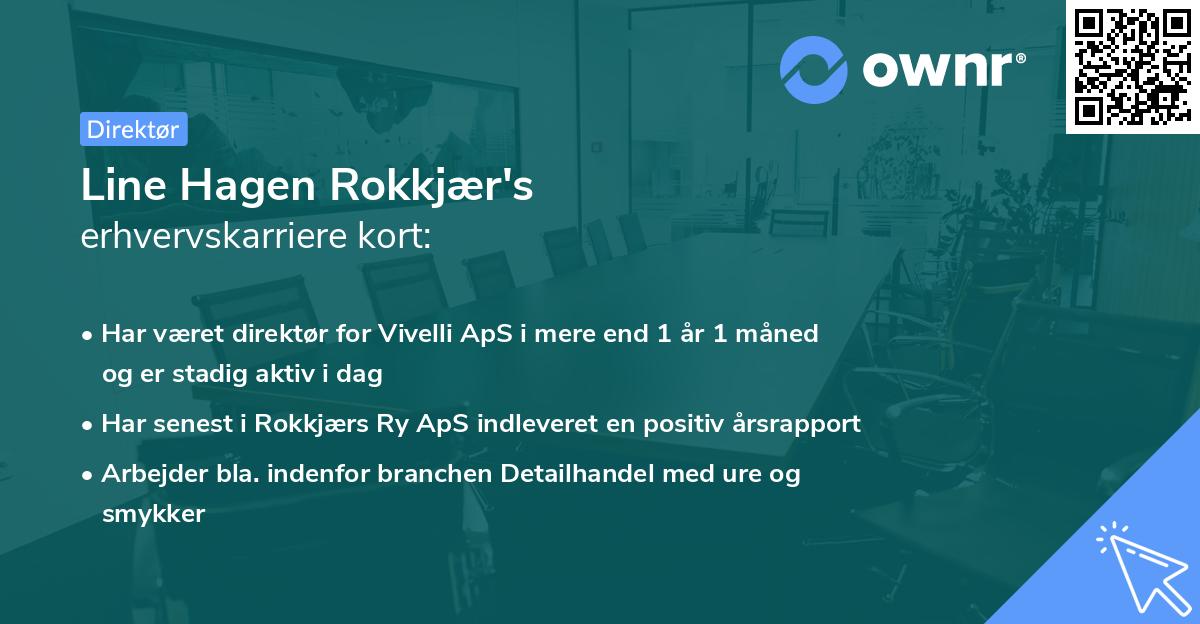 Line Hagen Rokkjær's erhvervskarriere kort