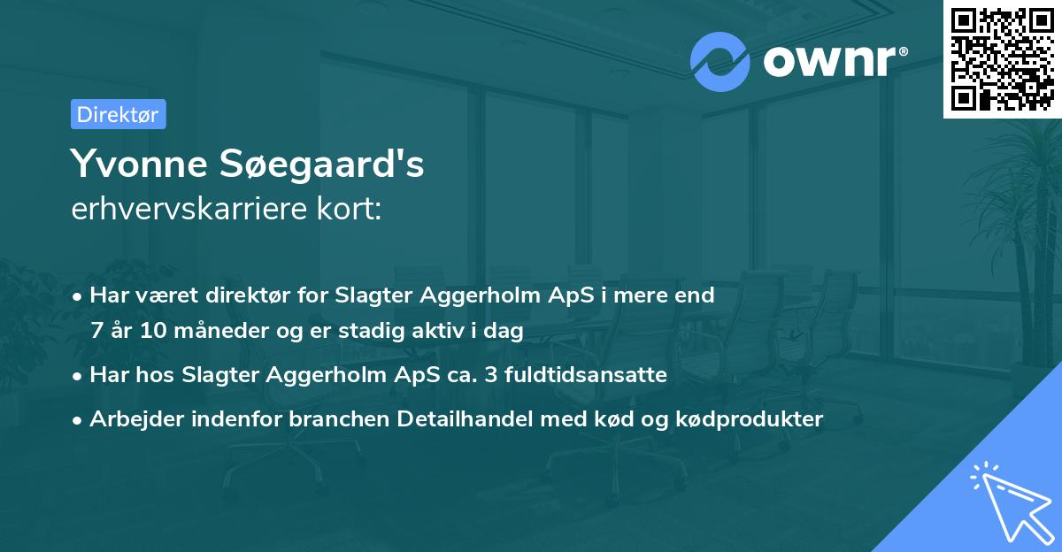 Yvonne Søegaard's erhvervskarriere kort